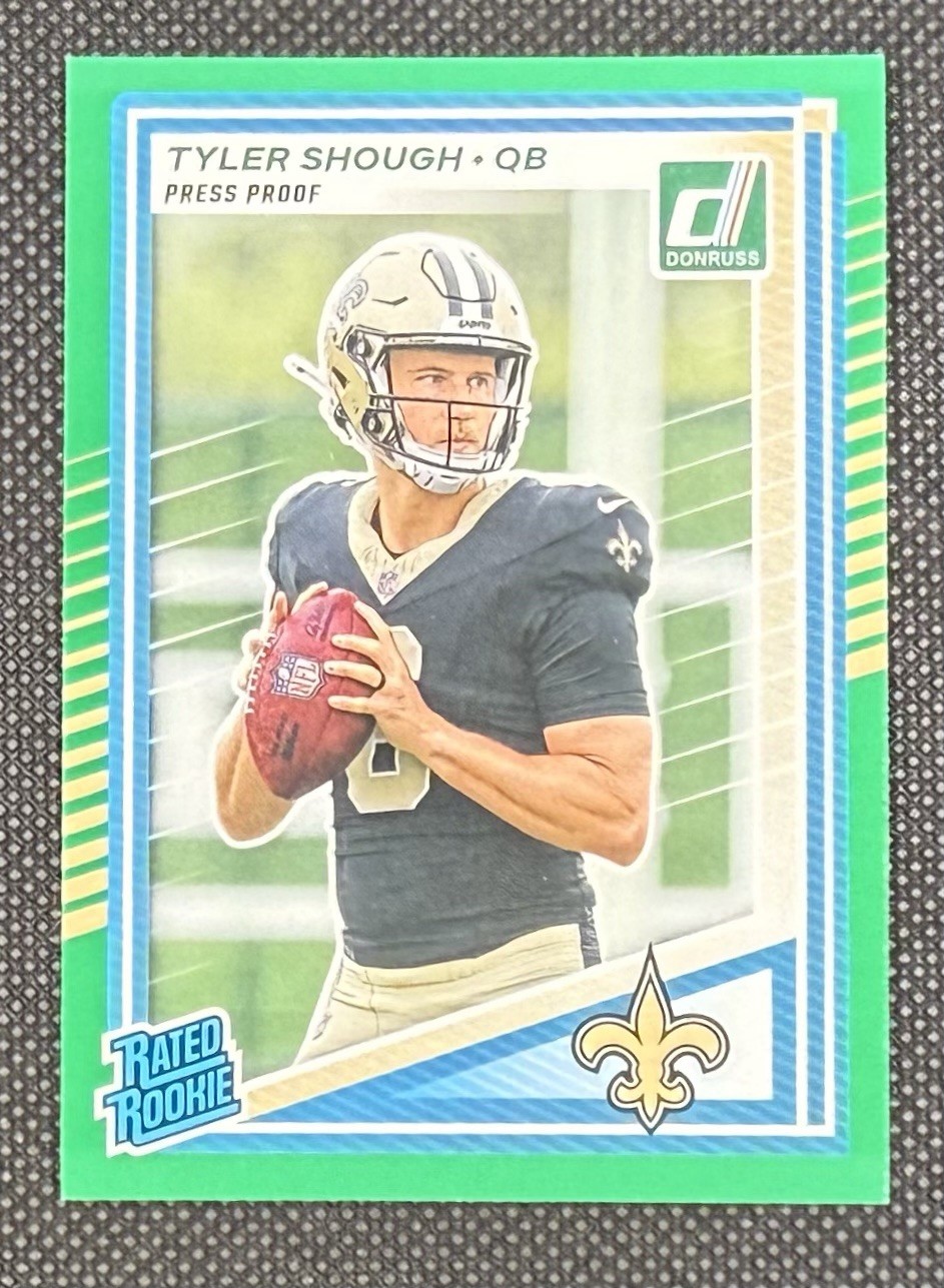 2025 Panini Donruss - Rated Rookie Tyler Shough #304 Press Proof Green (RC)