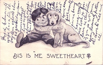 DIS IS ME SWEETHEART - c1910 postcard artist comic love pets dog