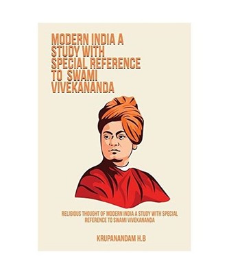 Religious thought of modern India a study with special reference to swami viveka