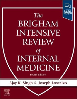 The Brigham Intensive Review of Internal Medicine by Singh MBBS  FRCP (UK)  MBA
