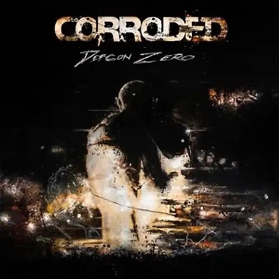 Corroded - Defcon Zero (Limited Digipak Version)