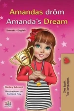 Amanda's Dream (Swedish English Bilingual Book for Kids) (Swedish English