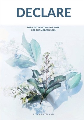 Waterman - DECLARE   Daily Declarations of Hope For The Modern Soul -  - X555z