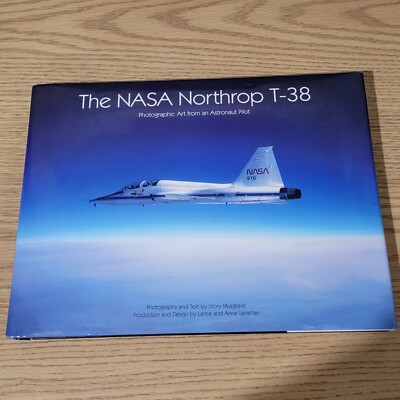 Nasa Northrop T-38 Photographic Art Astronaut by Musgrave 2009 First Edition