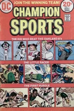 Champion Sports #1 - DC Comics - 1973