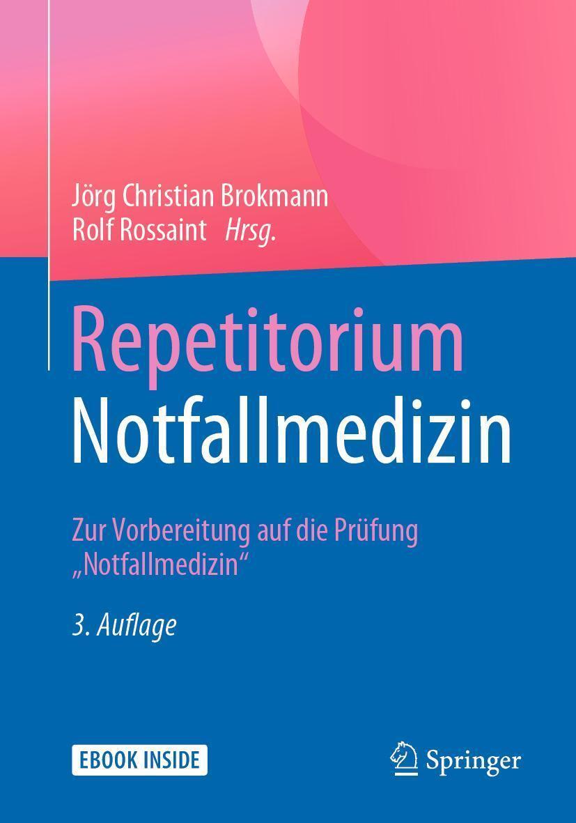 Repetitorium Notfallmedizin Jörg Christian Brokmann