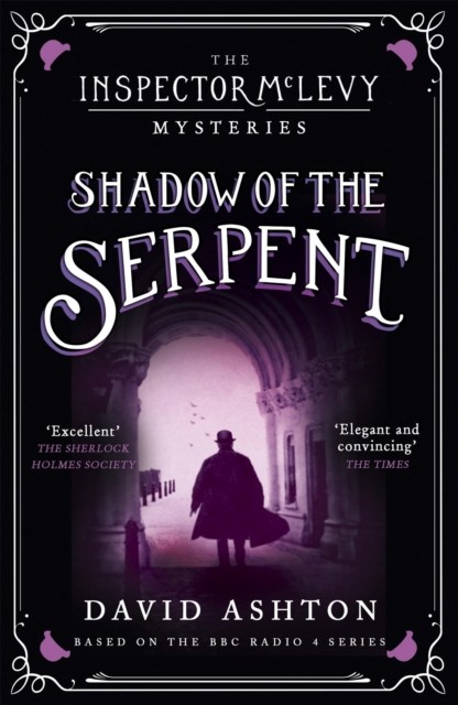 Shadow of the Serpent by David Ashton (Paperback Book)