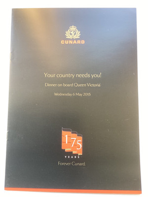 Cunard Queen Victoria Menü ''Your Country Needs You'' 5.06.2015