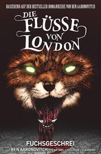 Ben Aaronovitch Die Flüsse von London - Graphic Novel