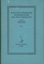 Racconti esemplari di predicatori del Due e Trecento (Volume 4, Tomo 1) - AA.VV.