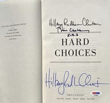 BILL & HILLARY CLINTON SIGNED HARD CHOICES BOOK AMERICA PRESIDENT PSA/DNA