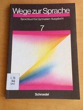 Bachem /Bünting /Henze/Hestermann: Wege zur Sprache.7. Sprachbuch für Gymnasien 