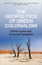 The Geopolitics of Green Colonialism | Global...