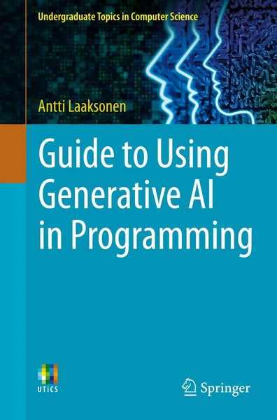 Antti Laaksonen | Guide To Using Generative Ai In Programming | Taschenbuch-image