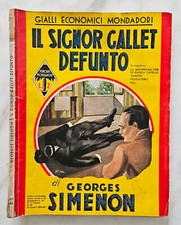c5) I GIALLI ECONOMICI MONDADORI n. 46 Il signor Gallet defunto SIMENON - 1935