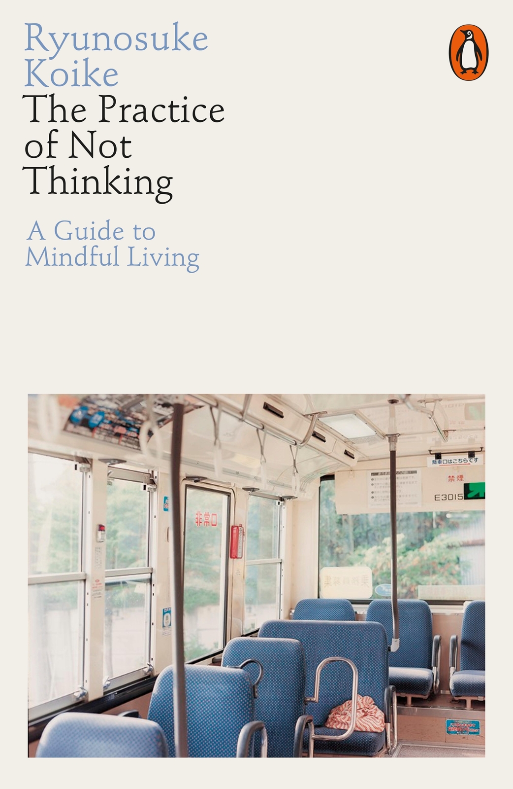 Thumbnail - The Practice Of Not Thinking | Ryunosuke Koike | A Guide To Mindful