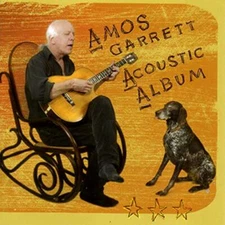Amos Garrett - Amos Garrett Acoustic Album - Amos Garrett CD A0VG The Cheap Fast