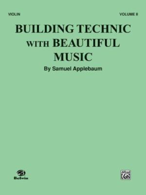 Building Technic With Beautiful Music, Volume II by Applebaum, Samuel, paperbac