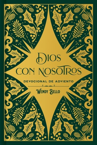 Dios con nosotros : Devocional De Adviento, Paperback by Bello, Wendy, Like N...