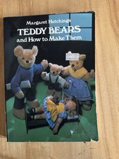 Vtg 1964 Teddy Bears And How To Make Them by Margaret Hutchings