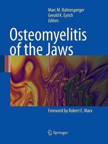 Osteomyelitis of the Jaws - 9783642066870