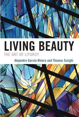 Thomas Scirghi Alejandro García-rivera Living Beauty (gebundene