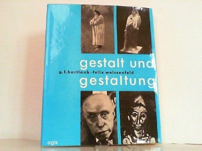 Gestalt und Gestaltung - Das Kunstwerk als Selbstdarstellung des Künstlers. Hart