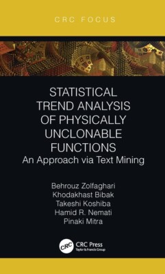 Statistical Trend Analysis Of Physically Unclonable Functions: An Approach ...
