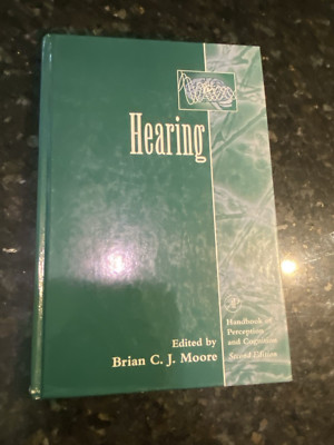 Handbook of Perception and Cognition, Second Edition Ser.: Hearing by Brian...