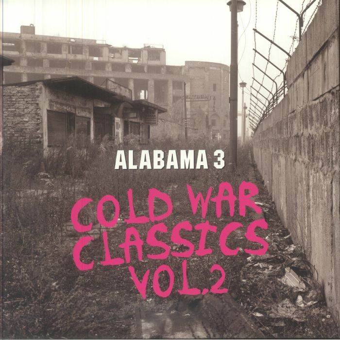 ALABAMA 3 - Cold War Classics Vol 2 - Vinyl (pink vinyl LP)