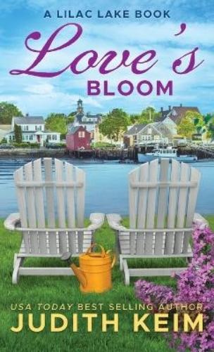 Judith Keim Love's Bloom (Copertina rigida)