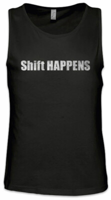 SHIFT HAPPENS Herren Tank Top Computer Software PC Programmierer Informatik
