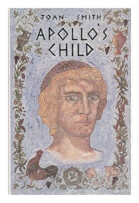 Apollo's Child,Joan Smith