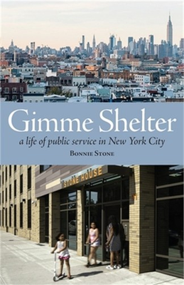 #ad Gimme Shelter: A Life of Public Service in New York City paperback Paperback $16.77