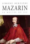 Mazarin: Der Spielmeister, Simone Bertière