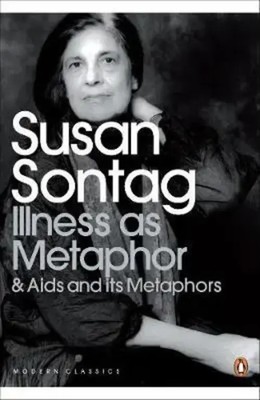 Illness as Metaphor and AIDS and Its Metaphors Susan Sontag Taschenbuch Englisch