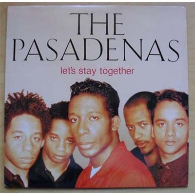 PASADENAS LET'S STAY TOGETHER 12'' P/S INCLUDES A  MEDLEY DUTCH