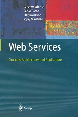 Web Services - Hardcover By Alonso, Gustavo - VERY GOOD