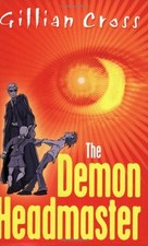The Demon Headmaster,Gillian Cross
