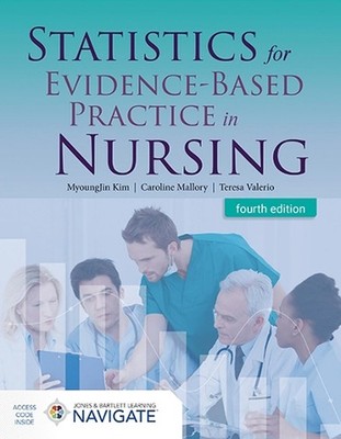 Statistics for Evidence-Based Practice in Nursing by MyoungJin Kim Paperback Boo