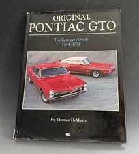 Original Pontiac Gto Restorers Guide 1964-1974 Thomas Demauro Hardcover Original Pontiac Gto Restorers Guide 1964-1974 Thomas Demauro Hardcover