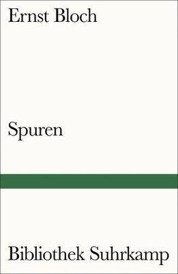 Spuren | Ernst Bloch | Taschenbuch | Bibliothek Suhrkamp | 220 S. | Deutsch