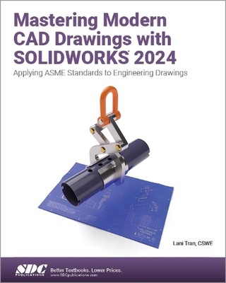 Moderne CAD-Zeichnungen beherrschen mit SOLIDWORKS 2024: ASME-Standards auf E anwenden