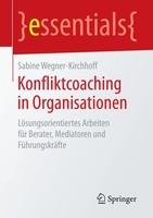 Konfliktcoaching In Organisationen | Sabine Wegner-Kirchhoff | Taschenbuch | Ix