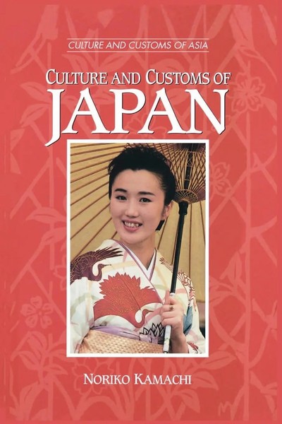 Culture And Customs Of Japan Culture And Customs Of Japan | Noriko Kamachi-image