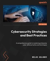 Milad Aslaner | Cybersecurity Strategies And Best Practices | Taschenbuch (2024)