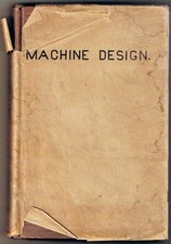 Machine Design John & David Reid 1913 Mechanical Drawing & Machine Design