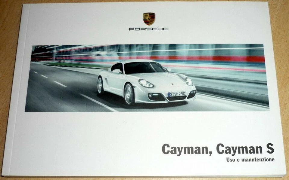 Porsche 987 CAYMAN,Cayman S,libretto di uso e manutenzione 2008/2009 (ITA)