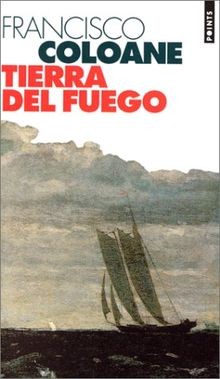 Tierra del Fuego von Francisco Coloane | Buch | Zustand gut