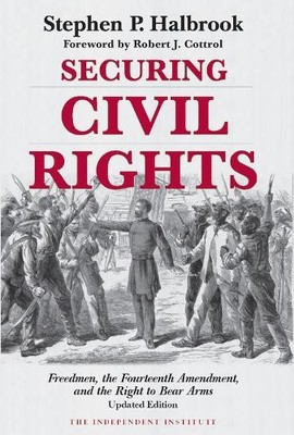 Stephen P. Halbrook Robert J. Cott Securing Civil Rig (Taschenbuch) (US IMPORT)